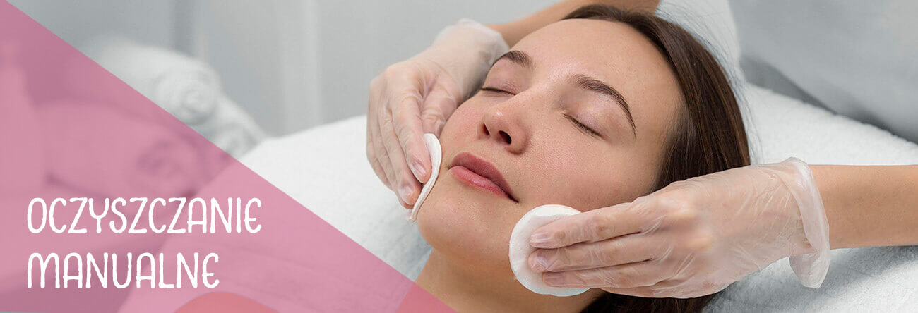 oczyszczanie manualne zabieg kosmetyczny