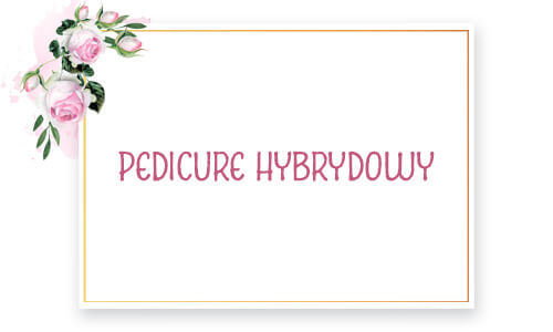 pedicure hybrydowy